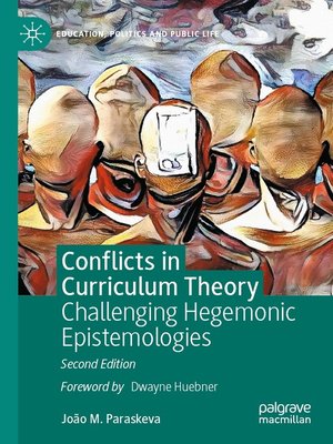 cover image of Conflicts in Curriculum Theory